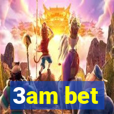 3am bet